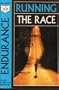 Endurance: Running the Race, Studies from Philippians (201 Deeper Bible Study)