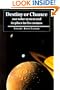 Destiny or Chance: Our Solar System and its Place in the Cosmos