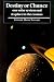 Destiny or Chance: Our Solar System and its Place in the Cosmos