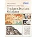 Workshop Radierung - Gravieren, Drucken, Kolorieren