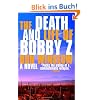 The Death and Life of Bobby Z (Vintage Crime/Black Lizard)