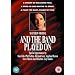 And The Band Played On [DVD]