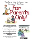 For Parents Only: From Homeroom to Dorm Room