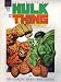 Search : The Incredible Hulk and the Thing:  The Big Change (A Marvel Graphic Novel)