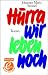 Bücher : Hurra, wir leben noch