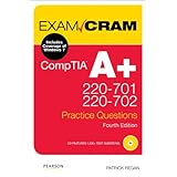 comptia a 220 701 and 220 702 practice questions exam cram 4th edition