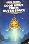 Good News from Outer Space