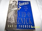 Showman : the life of David O. Selznick