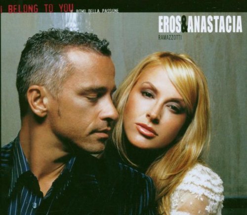 Eros Ramazzotti & Anastacia - I Belong to You - Zortam Music