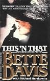Bette Davis in the book This 'n' That