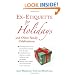 Ex-Etiquette for Holidays and Other Family Celebrations