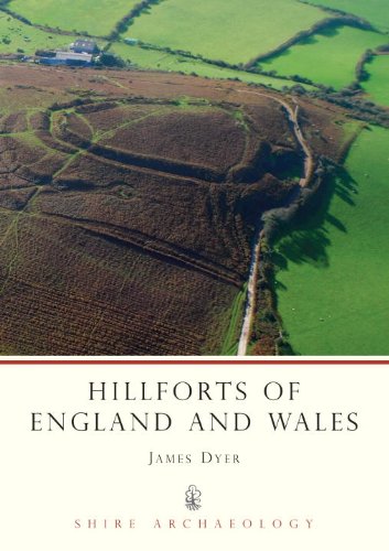 Hillforts of England and Wales (Shire Archaeology)