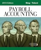 Payroll Accounting 2013 (with Computerized Payroll Accounting Software CD-ROM)