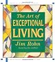 The Art of Exceptional Living