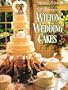 A Treasury of Wilton Wedding Cakes,  Updated Edition