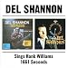 Del Shannon Sings Hank Williams/One Thousand Six-Hundred Sixty-One Seconds of Del Shann Del Shannon Sings Hank Williams/One Thousand Six-Hundred Sixty-One Seconds of Del Shann