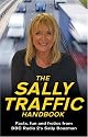 The Sally Traffic Handbook: Facts, Fun and Frolics from BBC Radio 2's Sally Boazman
