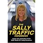 The Sally Traffic Handbook: Facts, Fun and Frolics from BBC Radio 2's Sally Boazman