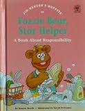 Jim Henson's Muppets in Fozzie Bear, star helper: A book about responsibility (Values to grow on)