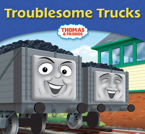 Troublesome Trucks (My Thomas Story Library)