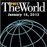 The World, January 18, 2013