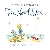 The North Starby Peter H. Reynolds