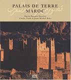 Palais de terre Maroc Editions de Lodi Image of Palais de terre Maroc Editions de Lodi