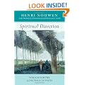 Spiritual Direction: Wisdom for the Long Walk of Faith