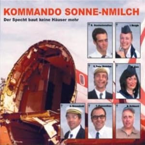 KOMMANDO SONNE-NMILCH