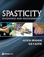 Spasticity: Diagnosis and Management
