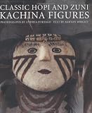 Classic Hopi and Zuni Kachina Figures