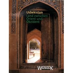 Usbekistan - Land zwischen Orient und Okzident