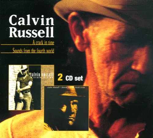 Calvin Russell - Crack In Time/Sounds From Fourth World - Zortam Music