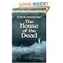 The House of the Dead (Dover Thrift Editions)