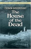 The House of the Dead (Dover Thrift Editions)