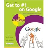 Get to #1 on Google in Easy Steps
