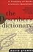 The Describer's Dictionary: A Treasury of Terms & Literary Quotations