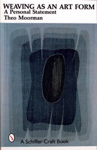 Weaving As an Art Form: A Personal Statement