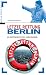 Third Party New : Letzte Rettung Berlin. Aussteiger und Ankommer