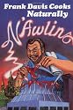 Frank Davis Cooks Naturally N'Awlins