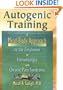Autogenic Training: A Mind-Body Approach to the Treatment of Fibromyalgia and Chronic Pain Syndrome