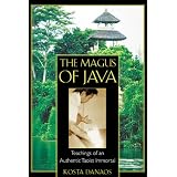 The Magus of Java: Teachings of an Authentic Taoist Immortal