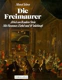 Die Freimaurer - Arbeit am rauhen Stein mit Hammer Zirkel und Winkelma&szlig; - Marcel Valmy