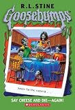 Say Cheese And Die--Again! (Goosebumps Series)