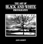 The Art of Black and White Photography