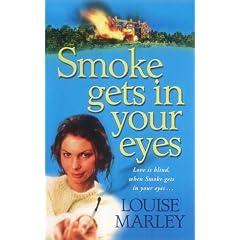 Smoke gets in your eyes
