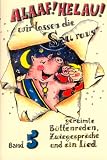 Alaaf! Helau! Wir lassen die Sau raus! Gereimte Buettenreden fuer Maenner und Frauen! (Bd. 5): Gereimte Buettenreden, Zwiegespraeche und ein Lied. U. a. mit einem Zwiegespraech und einem Lied