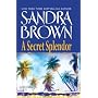 A Secret Splendor