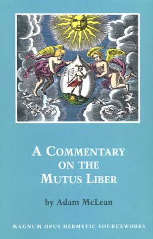 a commentary on the mutus liber hermetic research series