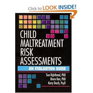 Child Maltreatment Risk Assessments: An Evaluation Guide